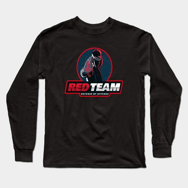 Red Team Defense by Offense Long Sleeve T-Shirt by Cyber Club Tees